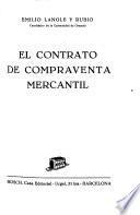 El contrato de compraventa mercantil
