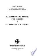 El contrato de trabajo por equipo y el trabajo por equipo
