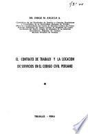El contrato de trabajo y la locación de servicios en el Código civil peruano