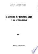 El contrato de transporte aéreo y la responsabilidad