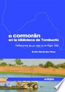 El cormorán en la biblioteca de Tombuctú