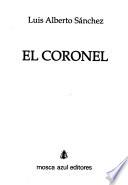El coronel