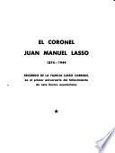 El Coronel Juan Manuel Lasso, 1874-1949