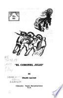 El coronel julio