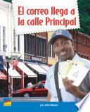 El Correo Llega a la Calle Principal