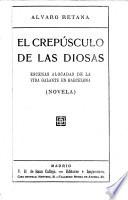 El crepúsculo de las diosas