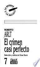 El crimen casi perfecto