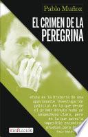 El crimen de la peregrina