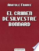 El Crimen de Silvestre Bonnard