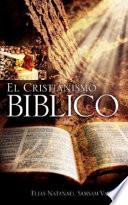 El Cristianismo Biblico