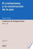 El cristianismo y la construcción de la paz