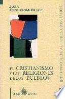 El cristianismo y las religiones de los pueblos