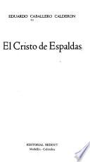 El Cristo de espaldas