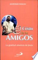 EL CRISTO DE LOS AMIGOS