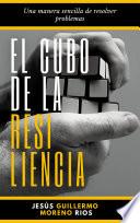 EL CUBO DE LA RESILIENCIA