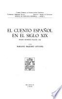 El cuento español en el siglo XIX.