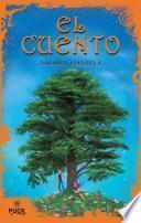 El cuento / La cuentista/ The Story / The Storyteller