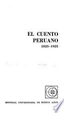 El cuento peruano, 1825-1925