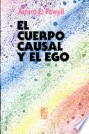 El cuerpo causal y el ego / The causal body and ego