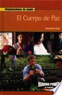 El Cuerpo de Paz (The Peace Corps)