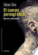 El cuerpo pornográfico