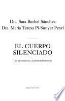 El cuerpo silenciado