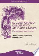 El cuestionario desiderativo aplicado a niños