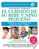 El Cuidado de Su Bebé y Niño Pequeño