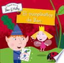 El cumpleaños de Ben (El pequeño reino de Ben y Holly. Primeras lecturas)