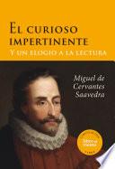 El curioso impertinente y un elogio a la lectura