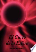 El Curso de La Esfera