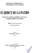 El debut de la patro