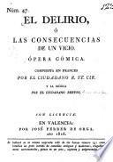 El delirio, o, Las consecuencias de un vicio