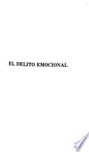 El delito emocional