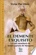 El demente exquisito