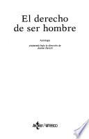 El derecho de ser hombre