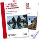 El Derecho del Trabajo a mis 80 años