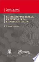 El derecho del trabajo en tiempos de la revolución digital