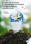 El derecho humano al desarrollo sostenible