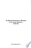 El derecho internacional marítimo en el mar de Venezuela, 1700-1783