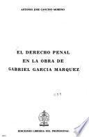 El derecho penal en la obra de Gabriel García Márquez