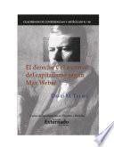 El derecho y el ascenso. Cuadernos de según Max Weber. Cuadernos de Conferencias y Artículos N. 60