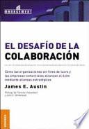 El Desafio De La Colaboracion/ The Colaboration Challenge