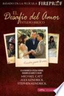 El Desafío del Amor Estudio Bíblico