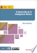El desarrollo de la inteligencia fílmica