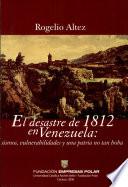 El desastre de 1812 en Venezuela