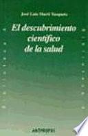 El descubrimiento científico de la salud