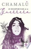 El Despertar de la Guerrera