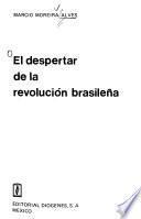 El despertar de la revolución brasileña