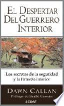 El Despertar Del Guerrero Interior